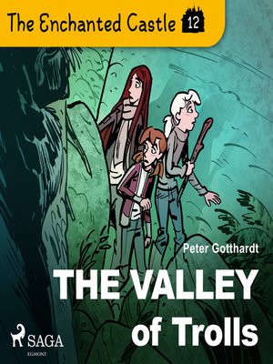 cover image of The Enchanted Castle 12--The Valley of Trolls